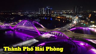 THÀNH PHỐ HẢI PHÒNG #vietnamdiscovery #haiphong #skyline