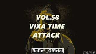 Vixa Time Attack! Vol 58 - Rafix*_Official