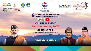 6th WCDM 2023 Live from Graphic Era | Cultural Event Day 2