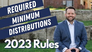 Required Minimum Distributions Explained