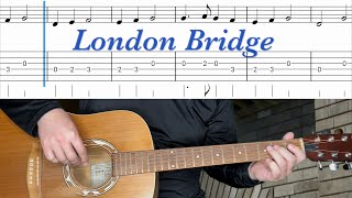 London Bridge | Very EASY Beginner Fingerstyle Guitar | Play Along with SHEET + TAB