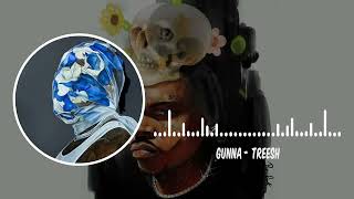 Gunna - treesh