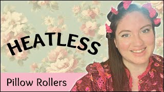 Pillow Rollers | Long Hair Heatless Overnight Curls