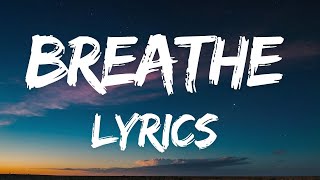 Breathe - New exciting song 2024 (Lyrics)