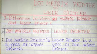 Dot matrix printer vs laser printer in hindi|difference between dot matrix printer and laser printer