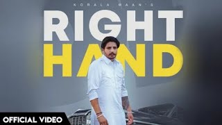 Right Hand Korala Maan (Official Song) Gurlez Akhtar  New Punjabi songs 2023Latest Punjabi song 2023