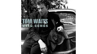 Tom Waits - "Muriel"