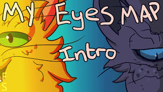 REHOSTING My Eyes|| Squirrelflight and Ashfur MAP *READ DESCRIPTION*