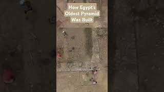 How Egypt's Oldest Pyramid Was Built! #shorts