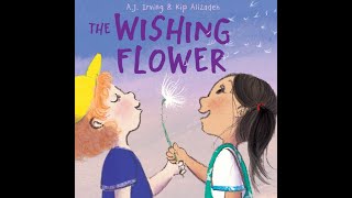 The Wishing Flower - Kids Read Aloud Audiobook