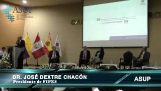 José Dextre: FIPES - La Universidad Peruana. La calidad es lo fundamental