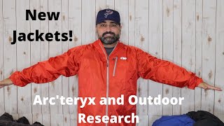 New Jacket Haul!  Arc'teryx and Outdoor Research