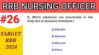 RRB Nursing Officer Exam 2024 || MCQ For RRB Staff Nurse Exam || #26