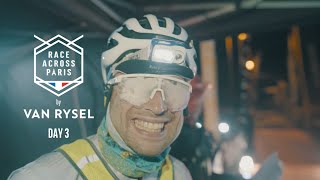 RACE ACROSS PARIS by Van Rysel - DAY 3