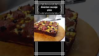 American sausage pizza #shorts #sausage #pizza