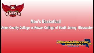 Region 19 Playoffs: Union County Men's Basketball vs Rowan College South Jersey - Gloucester