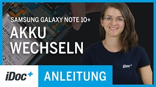 Akku tauschen beim Samsung Galaxy Note 10+ [Reparaturanleitung inklusive Rückbau!]