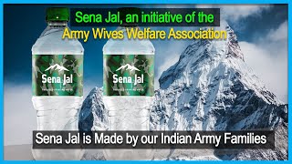 Sena Jal is Made by our Indian Army Families