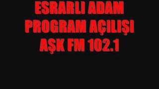 ESRARLI ADAM PROGRAM AÇILIŞI