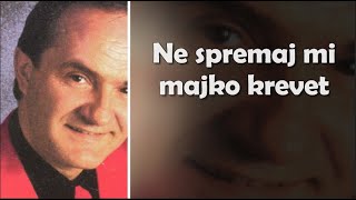 Mate Bulić – Ne spremaj mi majko krevet [1080p 60fps]