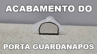 Fazendo o Acabamento do Porta Guardanapos de Latinha