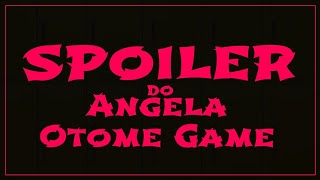 spoiler do Angela Otome Game (Gacha Club)