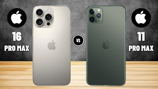 iPhone 16 Pro Max Vs iPhone 11 Pro Max