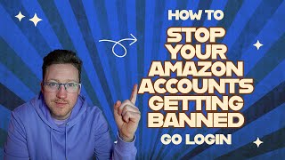 Stop your amazon accounts getting banned for Dropshipping using GoLogin