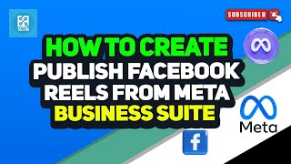 How To Create and Publish Facebook Reels From Meta Business Suite 2024