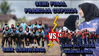 SEMI FINAL PRAMUJA CUP2024‼️PERTANDINGAN MAKIN MEMANAS ANTARA SARIWANGI VS AL HUDA SET KE 2