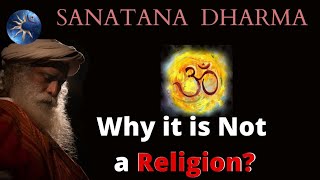 The Science Behind Sanatan Dharma | Sadhguru