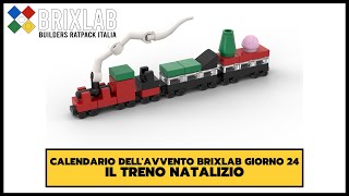 Calendario dell'Avvento BrixLab - Giorno 24 - Il trenino natalizio