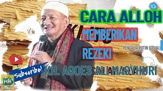 KH. Agoes Ali Masyhuri (Gus Ali) Inilah Cara Allah Memberikan Rezeki