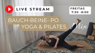 Bauch Beine Po Yoga & Pilates Workout - 30 Minuten