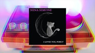 Nina Simone - I Loves You Porgy