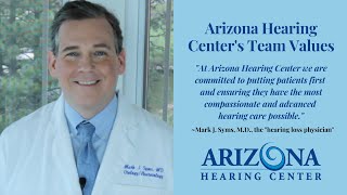 Arizona Hearing Center Team Values