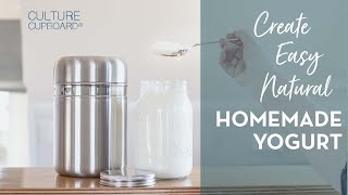 How to Make Perfect Homemade Yogurt