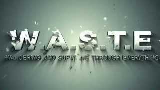 W.A.S.T.E Entertainment - Merchandise Only On W.A.S.T.E TV