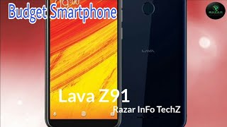 Lava Z91- price specification, camera ,design-2018 budget smartphone