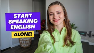 How I Learned to Speak Foreign Languages Without Talking to People | Develop Speaking Skills Alone