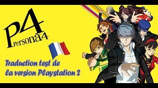 [PS2] Persona 4 - Arrivée à Inaba - Test de trad fr