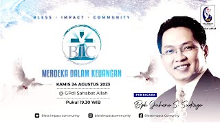 BIC 24 Agustus 2023 Speaker By : Bp. Juhono S. Sudirgo