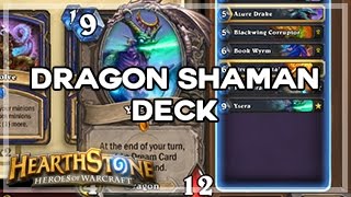 [Hearthstone] Dragon Shaman Deck