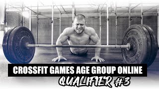 Crossfit Games Age Group Online Qualifier #3 - #AGOQ