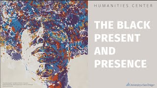 The Black Present and Presence - Ubiquitous Black Ideologies & Conceptions of Art