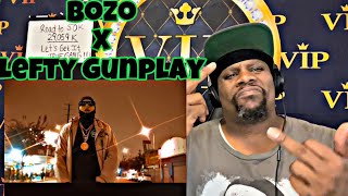 Bozo - Give me some more feat. Lefty Gunplay (Official Music Video) Reaction 🔥💪🏾