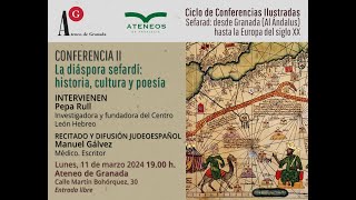 CONFERENCIA | La diáspora sefardí: historia, cultura y poesía