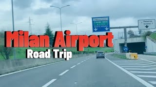 Road Airport Trip | Malpensa Milan Italy #milan #drive #travel