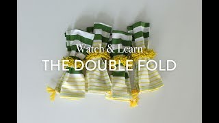 Watch & Learn: The Double Fold