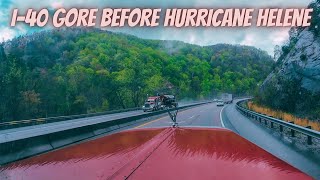 Before hurricane Helene destroyed I-40